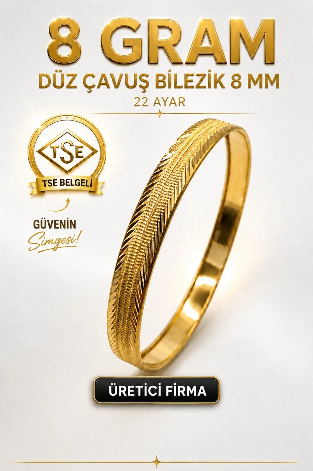Aks Gold 22 Ayar Tse Belgeli (8 Gram) Düz Şarnel Çavuş Ajda Bilezik 8 mm Gold Altın Bilezik Düğün