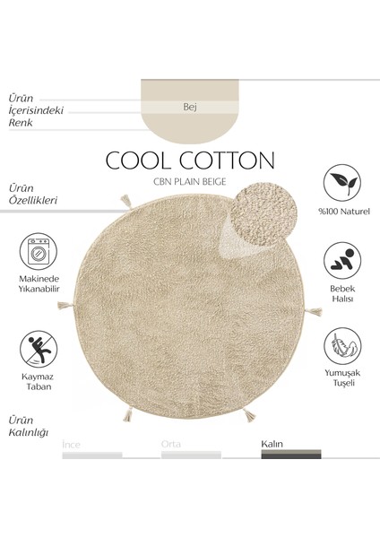 Cool Cotton Ccn Plain Beige Yıkanabilir Kaymaz Tabanlı Naturel Pamuk Dokuma Yuvarlak Bebek Halısı