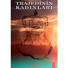 Trajedinin Kadınları Şiir Kitabı - Salih Aydemir