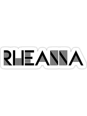 Universal Rheanna Sticker Araba Oto Arma Duvar Sticker Ev Dekoratif Çıkartma 15 Cm