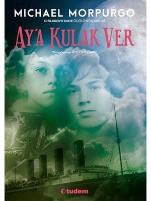 Tudem Yayınları Ay'a Kulak Ver - Michael Morpurgo