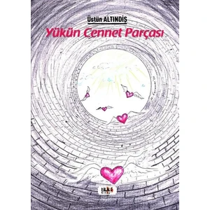 yükün Cennet Parçası - Üstün Altındiş