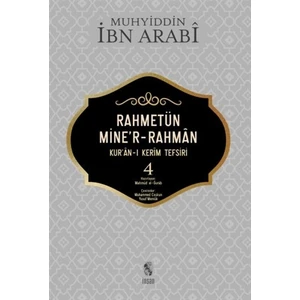 Rahmetün Mine'r-Rahman (Kur'an-I Kerim Tefsiri 4) - Muhyiddin Ibn Arabi