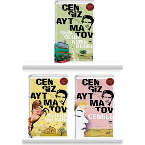 Gün Olr Asra Bedel - Cemile - Elveda Gülsarı - Cengiz Aytmatov - Set 3 Kitap