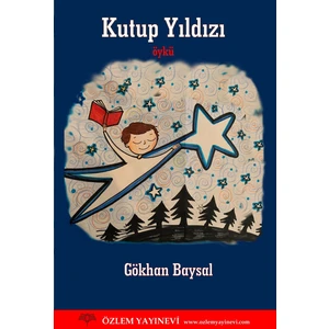 Kutup Yıldızı - Gökhan Baysal