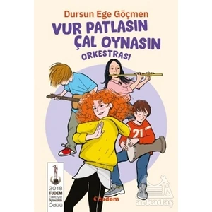 Tudem Yayınları Vur Patlasın Çal Oynasın Orkestrası - Dursun Ege Göçmen