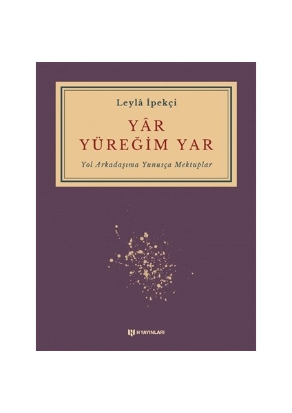 Yar Yüreğim Yar - Leyla Ipekçi