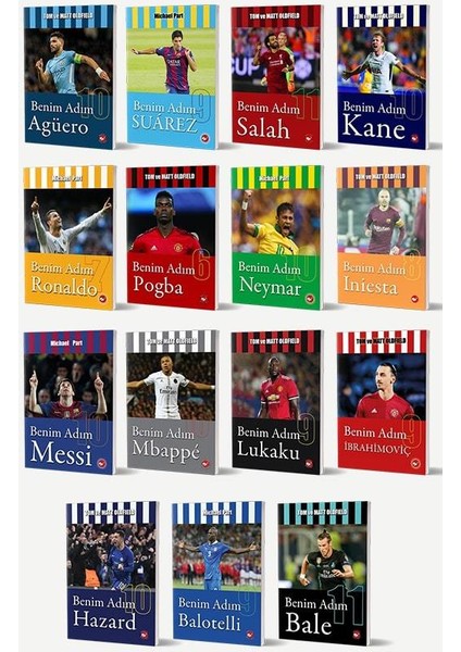Benim Adım Serisi 15 Kitap Full Set Futbolcular / Agüero - Messi - Ronaldo - Suarez - Salah - Kane - Pogba - Neymar - Mbappe - Lukaku - Ibrahimoviç - Hazard - Balotelli - Bale