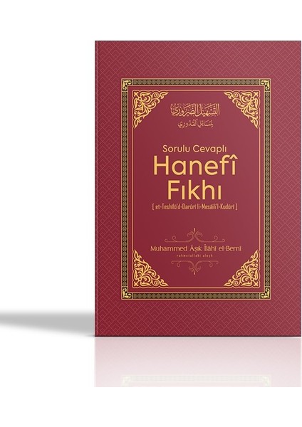 Sorulu Cevaplı Hanefi Fıkhı - Muhammed Aşık Ilahi