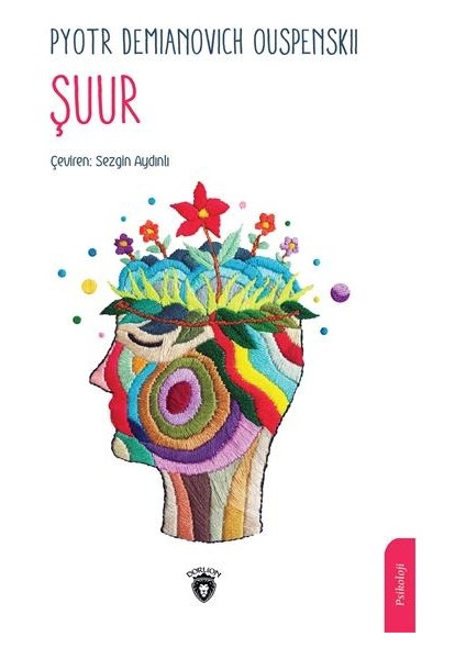 Şuur - Pyotr Demianovich Ouspenskii