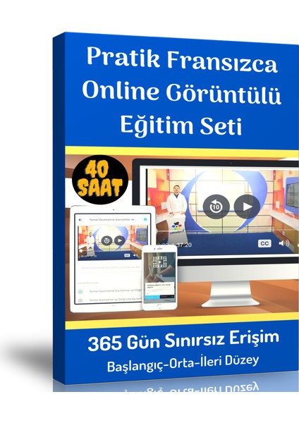 Enine Boyuna Eğitim Pratik Fransızca Online Görüntülü Eğitim Seti (Başlangıç-Orta-Ileri Düzey)