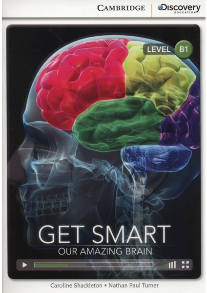 Get Smart: Our Amazing Brain Intermediate Book With Online Access - Caroline Shackleton, Nathan Paul Turner