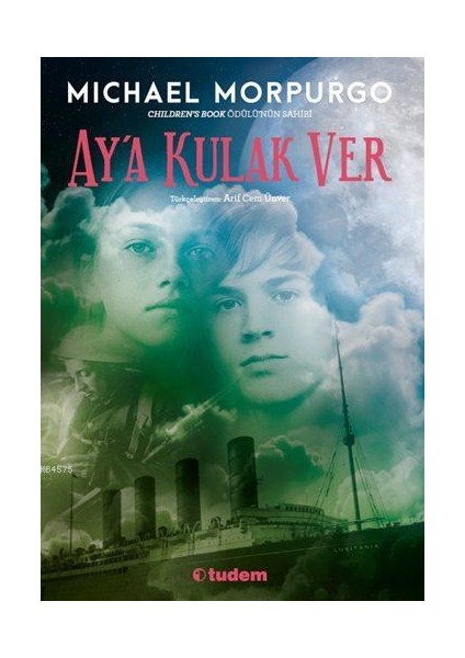 Tudem Yayınları Ay'a Kulak Ver - Michael Morpurgo