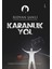 Karanlık Yol - Rıdvan Şanlı 1