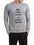 Keep Calm And Don't Blink Baskılı Gri Erkek Örme Sweatshirt Uzun Kol 1