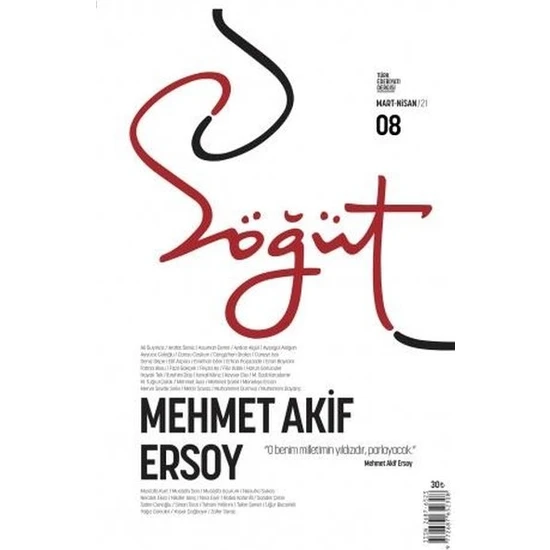 Söğüt Dergisi 8. Sayı - Mehmet Akif Ersoy