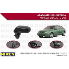 Niken Opel Astra G Kol Dayama Kolçak Vidasız Konsol Niken