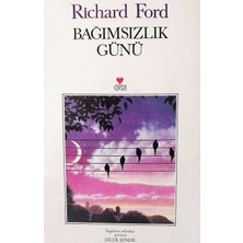 Bağımsızlık Günü - Richard Ford