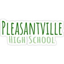 Universal Pleasantville Lisesi Sticker Araba Oto Arma Duvar Sticker Ev Dekoratif Çıkartma 15 cm