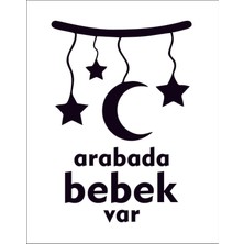 Sticker Fabrikası Arabada Bebek Var Sticker 00885