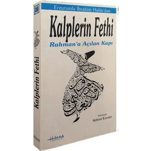 Kalplerin Fethi Kitabı - Erzurumlu Ibrahim Hakkı