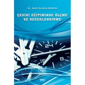 Çeviri Eğitiminde Ölçme ve Değerlendirme - Halil Ibrahim Balkul
