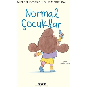 Normal Çocuklar - Michaël Escoffier