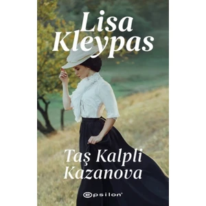 Taş Kalpli Kazanova - Lisa Kleypas