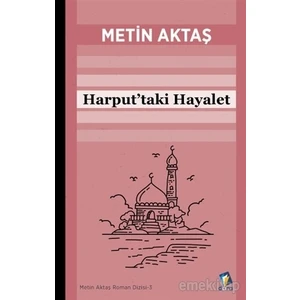 Harput'taki Hayalet - Metin Aktaş
