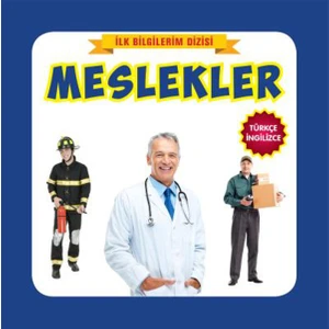 Meslekler Türkçe - Ingilizce - Ilk Bilgilerim Dizisi