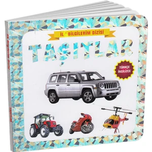 Tiny Kids Türkçe - Ingilizce Ilk Bilgilerim Dizisi - Taşıtlar