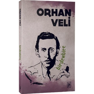 Birdenbire - Orhan Veli