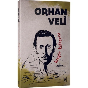 Hoşgör Köftecisi - Orhan Veli