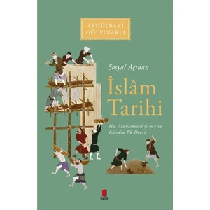 Sosyal Açıdan İslam Tarihi-Abdülbaki Gölpınarlı