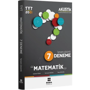 Başka Yayınları 2021 Tyt Matematik Akustik Tamamı Çözümlü 7 Deneme