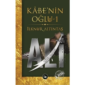 Kabenin Oğlu Ali - 1 - İlknur Altıntaş