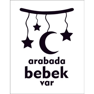 Sticker Fabrikası Arabada Bebek Var Sticker 00885