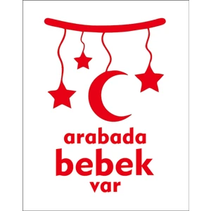 Sticker Fabrikası Arabada Bebek Var Sticker 00885