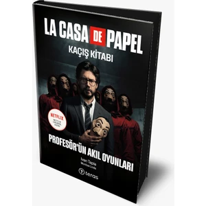 La Casa De Papel Kaçış Kitabı (Ciltli) -  Ivan Tapia - Montse Linde