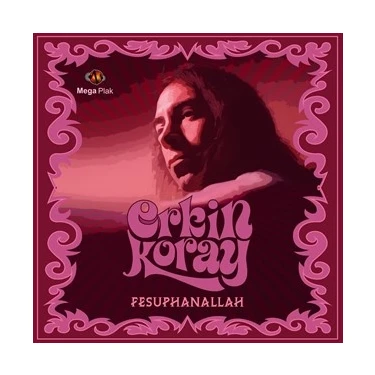 Erkin Koray - Fesuphanallah