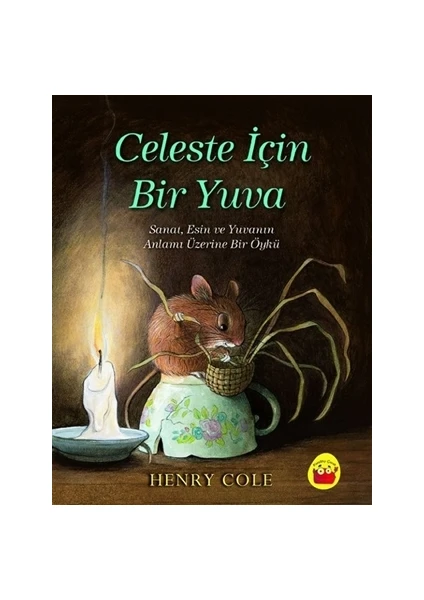 Celeste Için Bir Yuva - Henry Cole