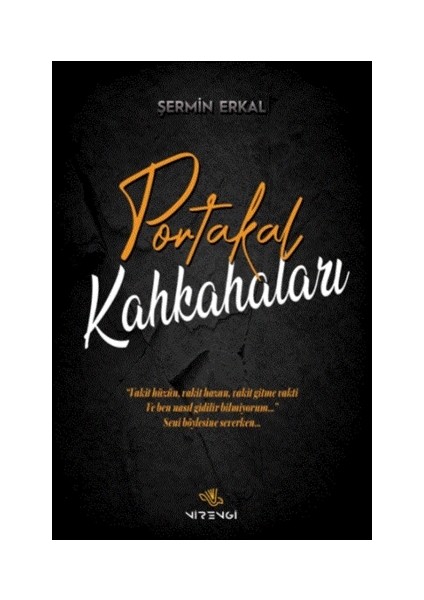 Portakal Kahkahaları - Şermin Erkal