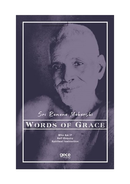 words Of Grace - Sri Ramana Maharshi