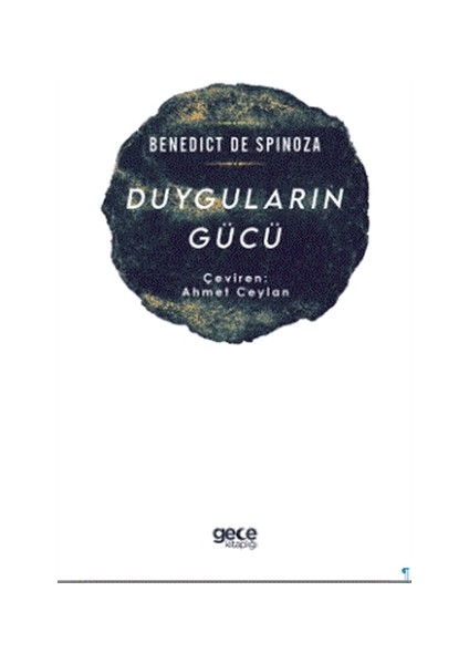 duyguların Gücü - Benedict De Spinoza