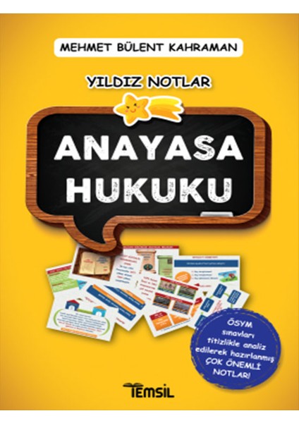 Yıldız Notlar Anayasa Hukuku - Mehmet Bülent Kahraman