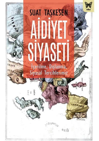 Aidiyet Siyaseti - Suat Taşkesen