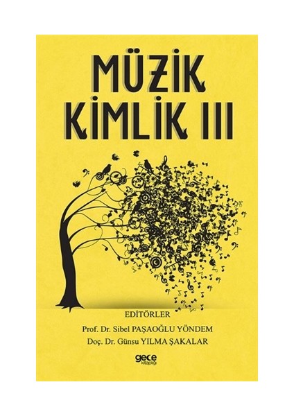 Müzik Kimlik 3 - Sibel Paşaoğlu Yöndem