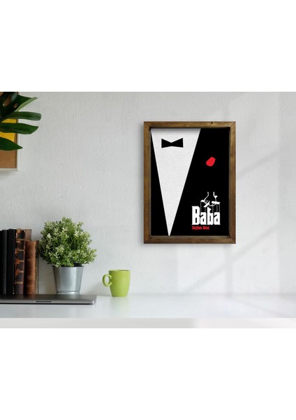 Gift Isme Özel Godfather Baba Tasarımlı Doğal Masif Ahşap Çerçeveli Tablo 45X65CM-13