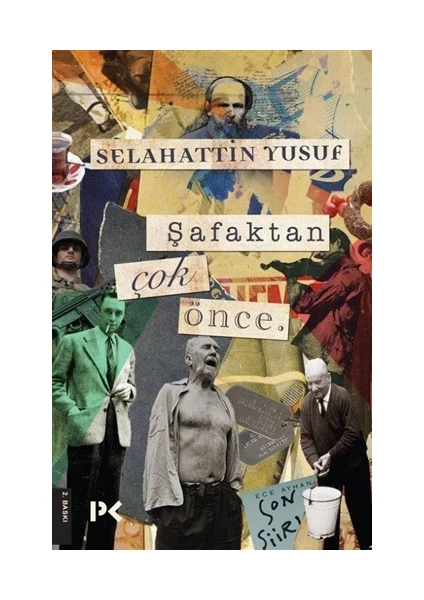 Şafaktan Çok Önce - Selahattin Yusuf