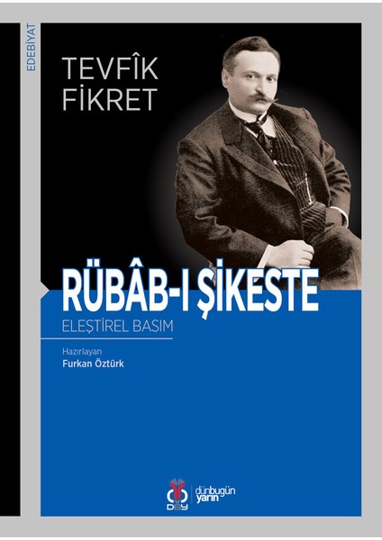 Rübâb-I Şikeste Tevfik Fikret